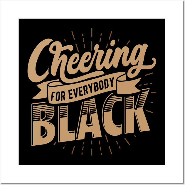 Rooting And Cheering For Everybody Black Wall Art by JackLord Designs 